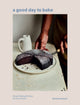 Book cover of: Good Day to Bake. By: Benjamina Ebuehi