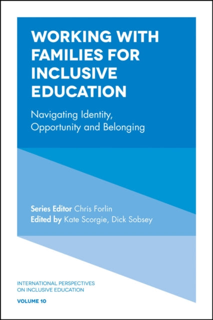 Book cover of: Working with Families for Inclusive Education. By: Chris Forlin