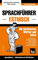 Book cover of: Sprachfuhrer Deutsch-Estnisch und Mini-Worterbuch mit 250 Wortern