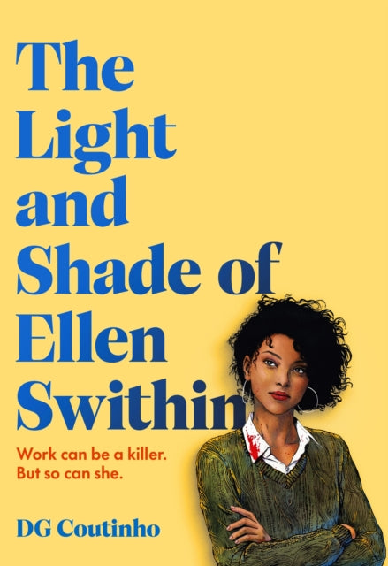 Book cover of: Light and Shade of Ellen Swithin. By: D. G. Coutinho