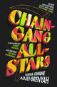Chain-Gang All-Stars 9781787303942 Nana Kwame Adjei-Brenyah