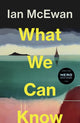 Book cover of: What We Can Know