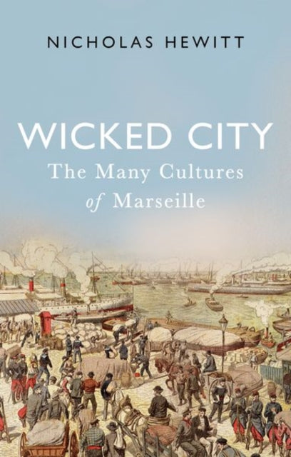 Book cover of: Wicked City. By: Nicholas Hewitt