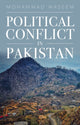 Book cover of: Political Conflict in Pakistan. By: Mohammad Waseem