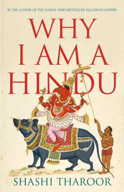 Book cover of: Why I Am a Hindu. By: Shashi Tharoor