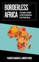 Book cover of: Borderless Africa. By: Francis Mangeni