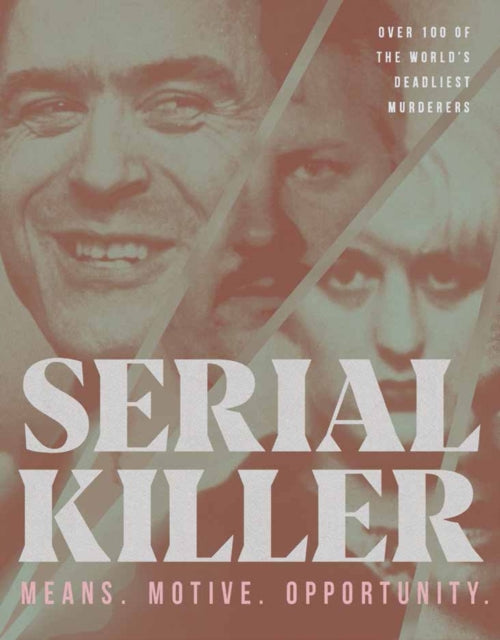 Book cover of: Serial Killer. By: Ben Biggs