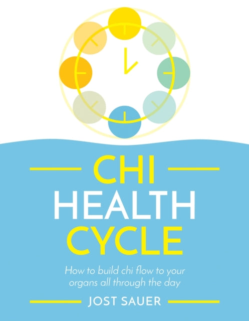 Book cover of: Chi Health Cycle. By: Jost Sauer