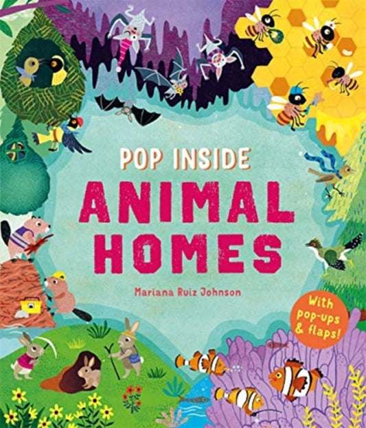 Book cover of: Pop Inside: Animal Homes. By: Mariana Ruiz Johnson