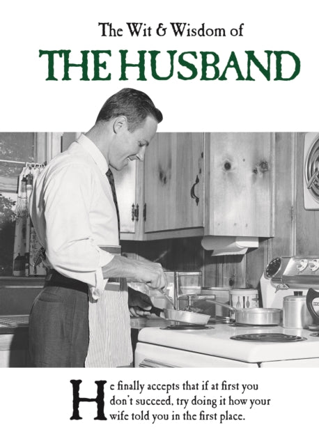Book cover of: The Wit and Wisdom of the Husband. By: Emotional Rescue