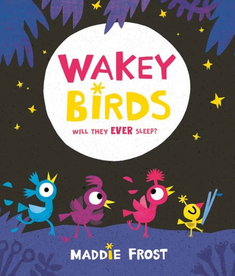 Wakey Birds