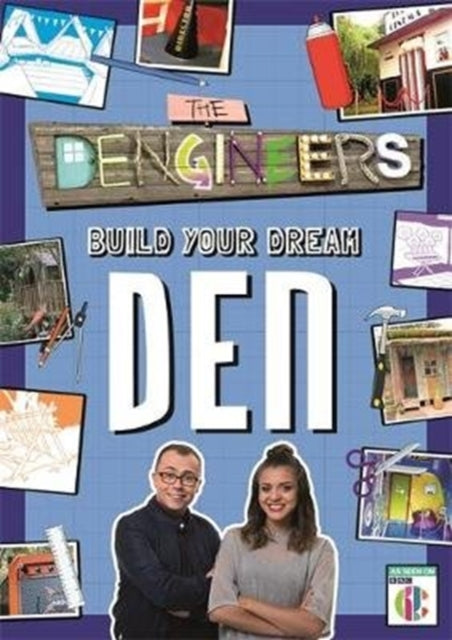 Book cover of: Dengineers: Build Your Dream Den