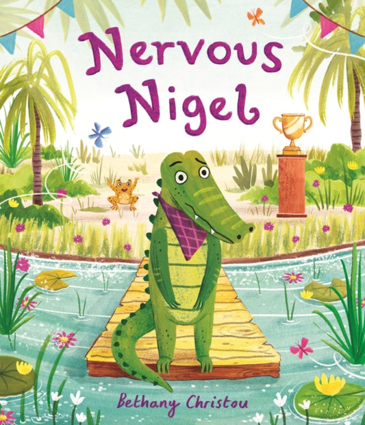Book cover of: Nervous Nigel. By: Bethany Christou