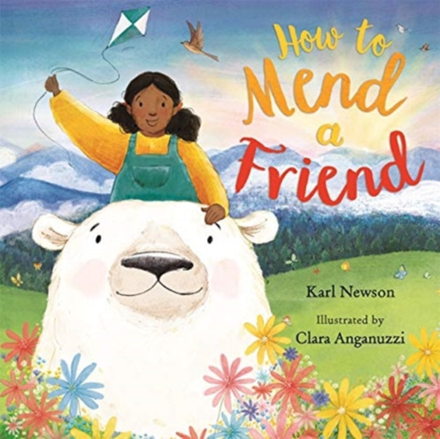 Book cover of: How To Mend a Friend. By: Karl Newson
