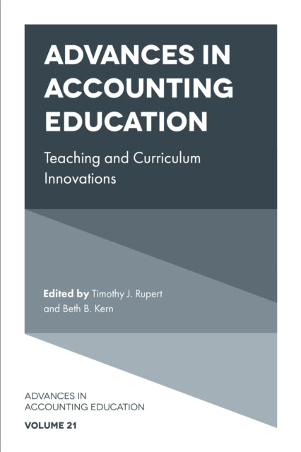 Book cover of: Advances in Accounting Education. By: Timothy J. Rupert