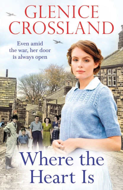 Book cover of: Where the Heart Is. By: Glenice Crossland