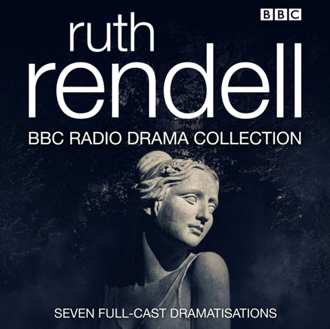 The Ruth Rendell BBC Radio Drama Collection