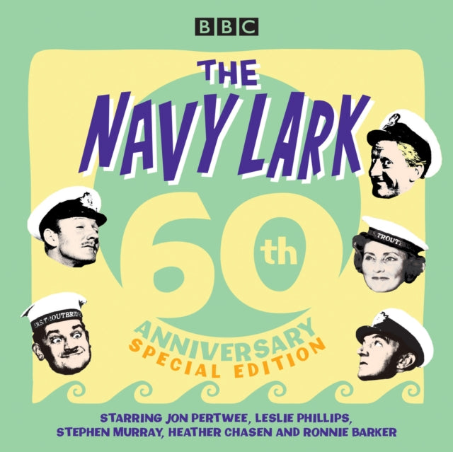 Book cover of: Navy Lark: 60th Anniversary Special Edition