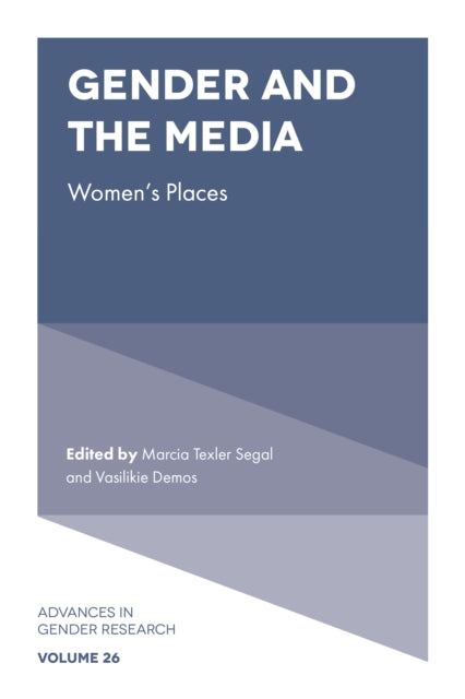 Book cover of: Gender and the Media. By: Marcia Texler Segal