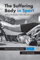 Book cover of: Suffering Body in Sport. By: Kevin Young