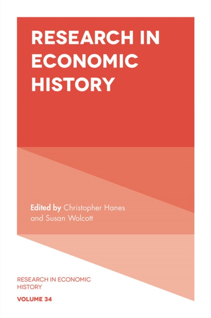 Book cover of: Research in Economic History. By: Christopher Hanes