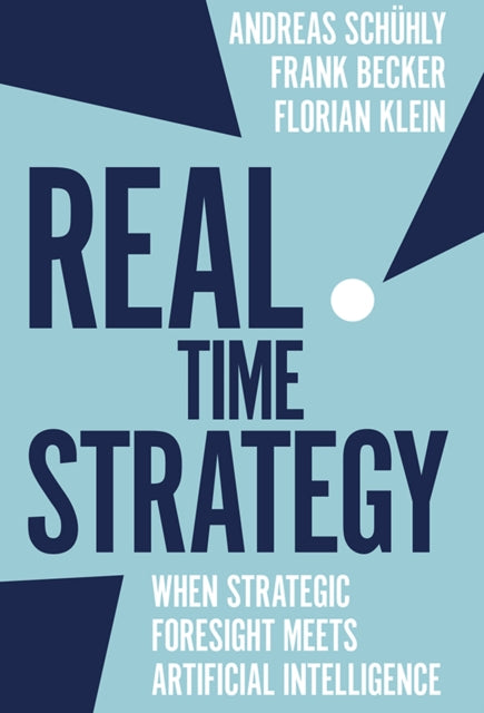 Book cover of: Real Time Strategy. By: Andreas Schühly