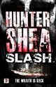 Book cover of: Slash. By: Hunter Shea