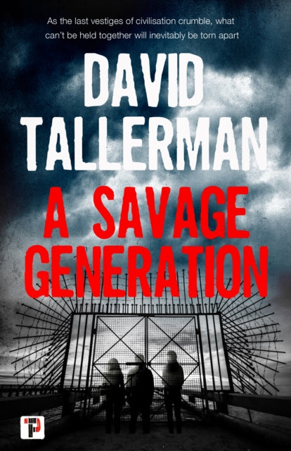 Book cover of: Savage Generation. By: David Tallerman