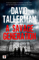Book cover of: Savage Generation. By: David Tallerman