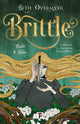 Book cover of: Brittle. By: Beth Overmyer