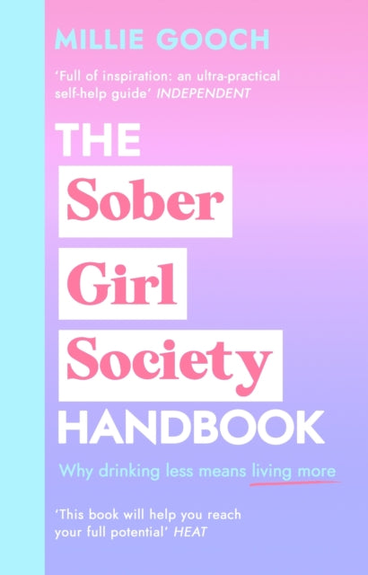 Book cover of: Sober Girl Society Handbook. By: Millie Gooch