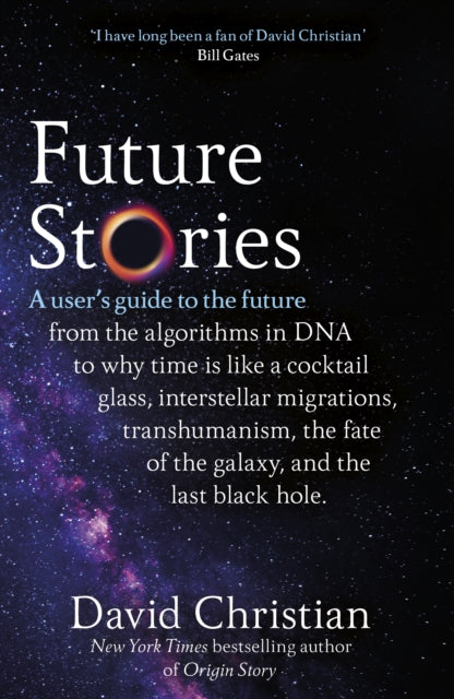 Book cover of: Future Stories. By: David Christian