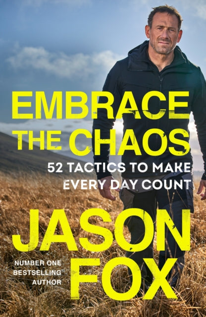 Book cover of: Embrace the Chaos. By: Jason Fox