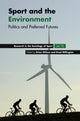 Book cover of: Sport and the Environment. By: Wilson, Brian