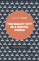 Book cover of: Smart City in a Digital World. By: Vincent Mosco