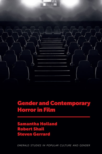 Book cover of: Gender and Contemporary Horror in Film. By: Samantha Holland
