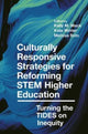 Book cover of: Culturally Responsive Strategies for Reforming STEM Higher Education. By: Kelly M. Mack