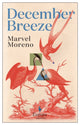 Book cover of: December Breeze. By: Marvel Moreno