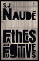 Book cover of: Fathers and Fugitives. By: S. J. Naudé