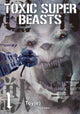 Toxic Super Beasts Vol.1 9781787744455 Nykken