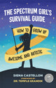 Book cover of: Spectrum Girl's Survival Guide