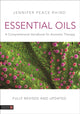 Book cover of: Essential Oils (Fully Revised and Updated 3rd Edition). By: Jennifer Peace Peace Rhind
