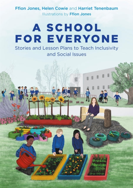 Book cover of: School for Everyone. By: Ffion Jones