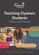 Book cover of: British Dyslexia Association - Teaching Dyslexic Students. By: British Dyslexia Association