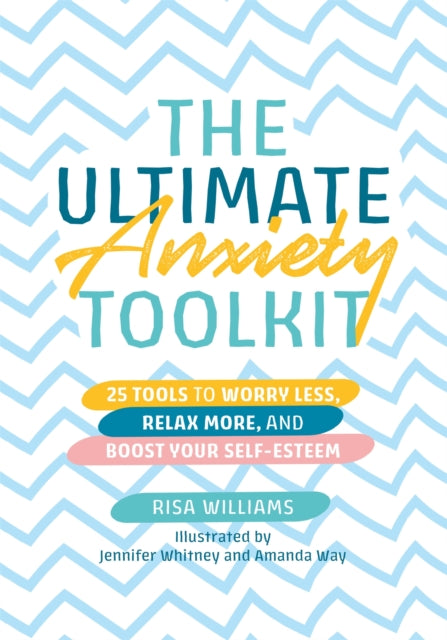 The Ultimate Anxiety Toolkit