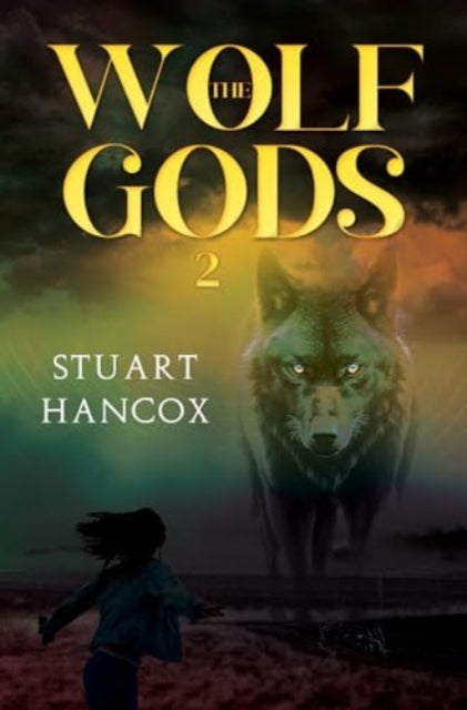 Book cover of: Wolf Gods 2