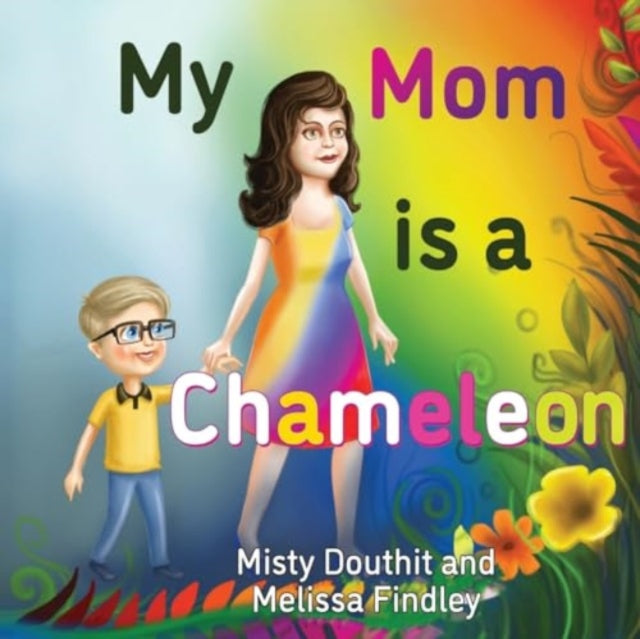 Book cover of: My Mom is a Chameleon