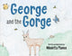 Book cover of: George and the Gorge. By: Nikoletta Manios
