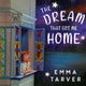 Book cover of: Dream that Got me Home