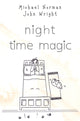 Book cover of: NIGHT TIME MAGIC